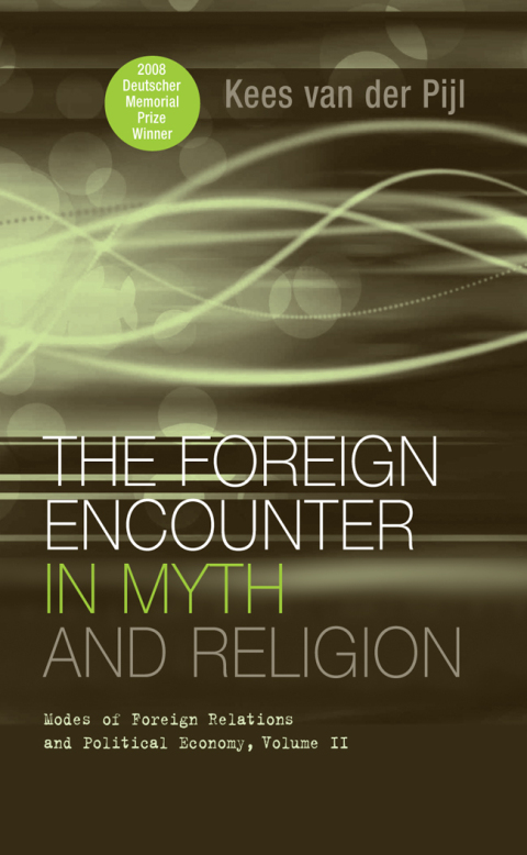 The Foreign Encounter in Myth and Religion 