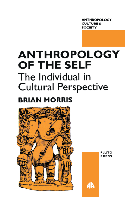 Cover image for book Anthropology of the Self