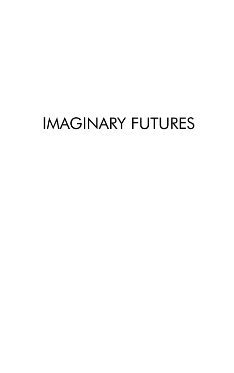 Imaginary Futures 
