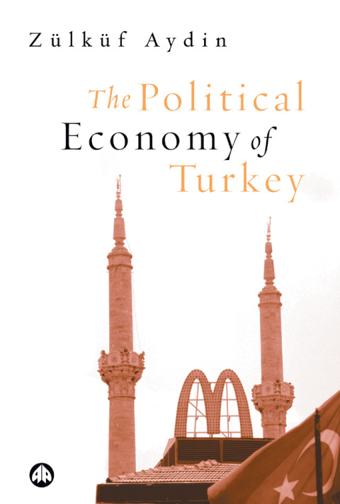 Cover image for book The Political Economy of Turkey