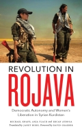 Revolution in Rojava - Michael Knapp