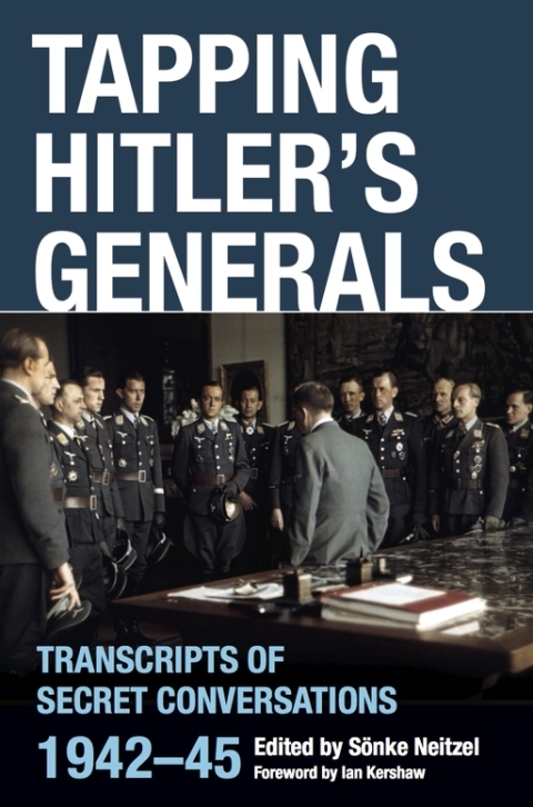Cover image for book Tapping Hitler's Generals
