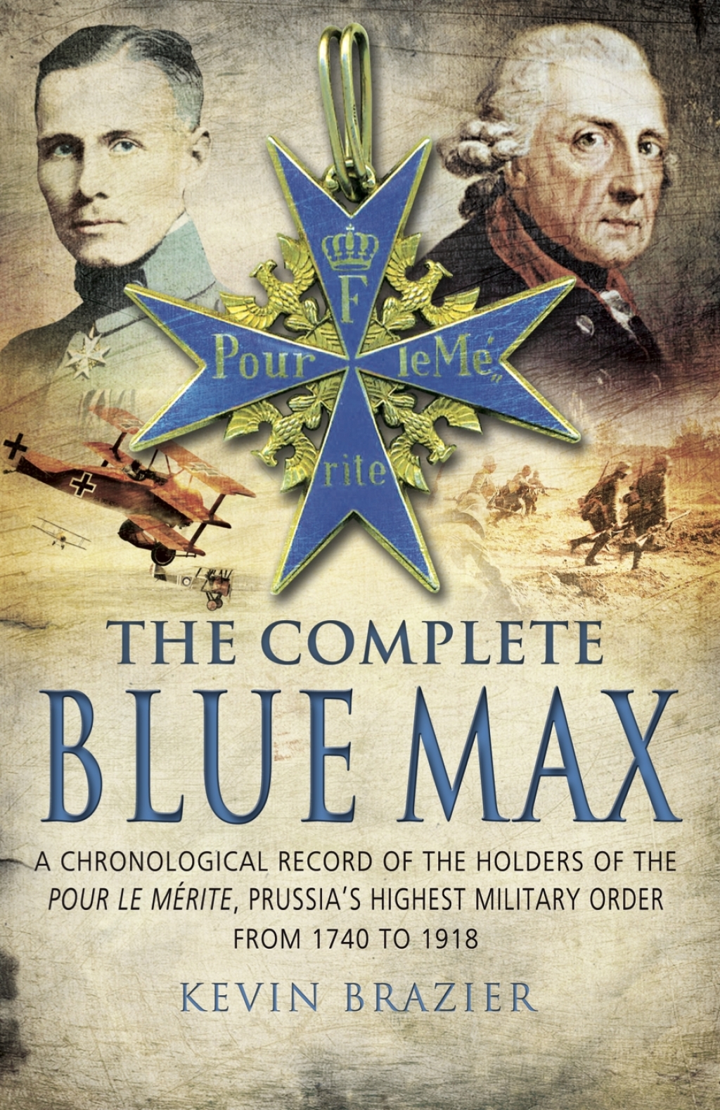The Complete Blue Max (eBook) - Kevin Brazier,