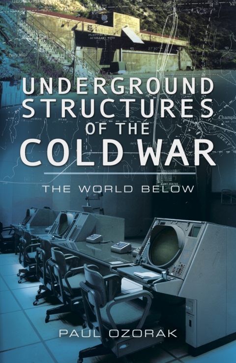 Cover image for book Underground Structures of the Cold War