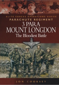 صورة الغلاف: 3 Para Mount Longdon: The Bloodiest Battle 9781844151158