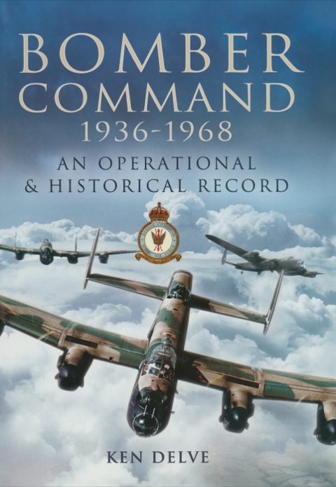 Cover image for book Bomber Command: 1936-1968: An Operational