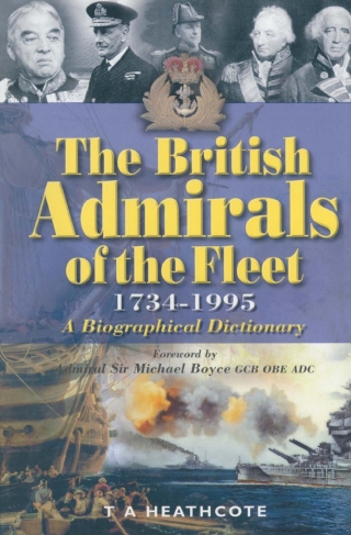 British Admirals of the Fleet: 1734-1995