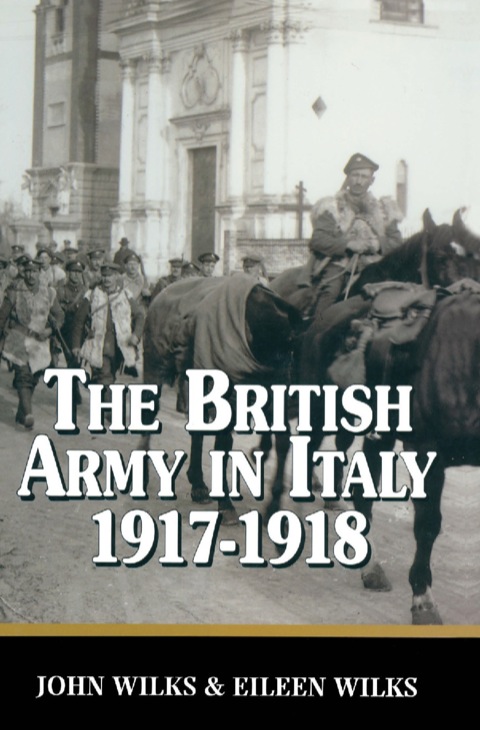 Cover image for book The British Army in Italy 1917-1918