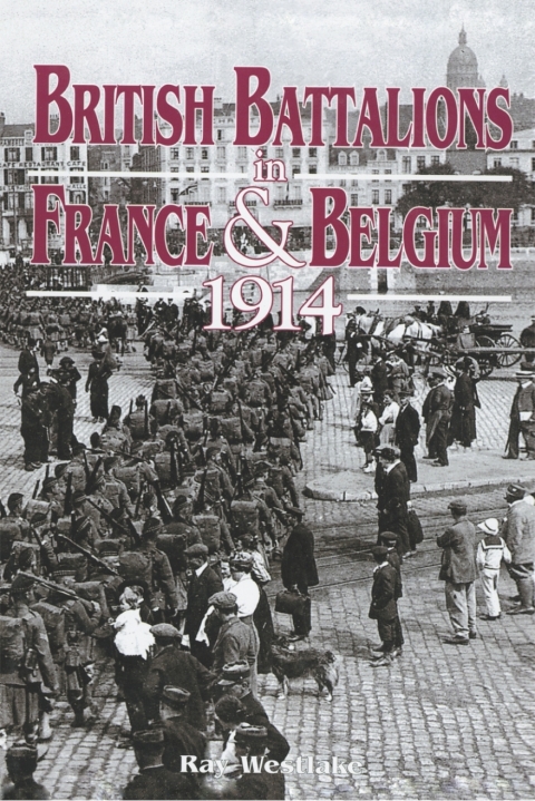 Cover image for book British Battalions in France & Belgium, 1914