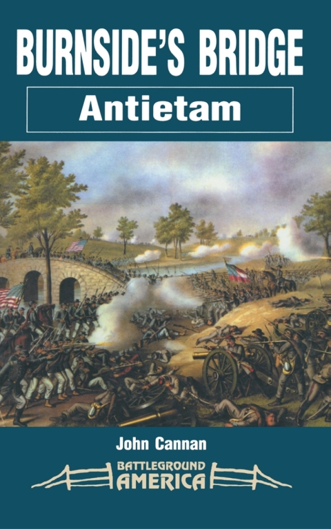 Cover image for book Burnside's Bridge: Antietam