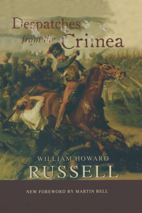 Cover image for book Despatches From The Crimea