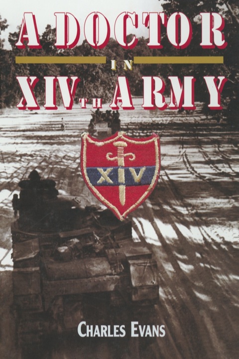 Cover image for book A Doctor in the XIVth Army