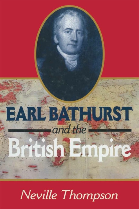 Cover image for book Earl Bathurst and British Empire