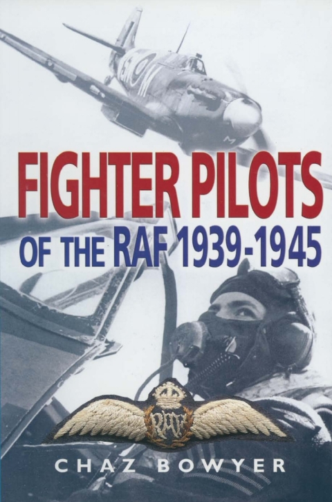 Fighter Pilots of the RAF, 1939â1945 