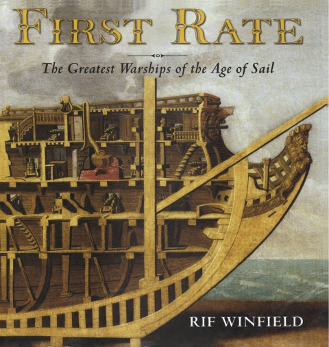 Cover image for book First Rate: The Greatest Warships in the Age of Sail