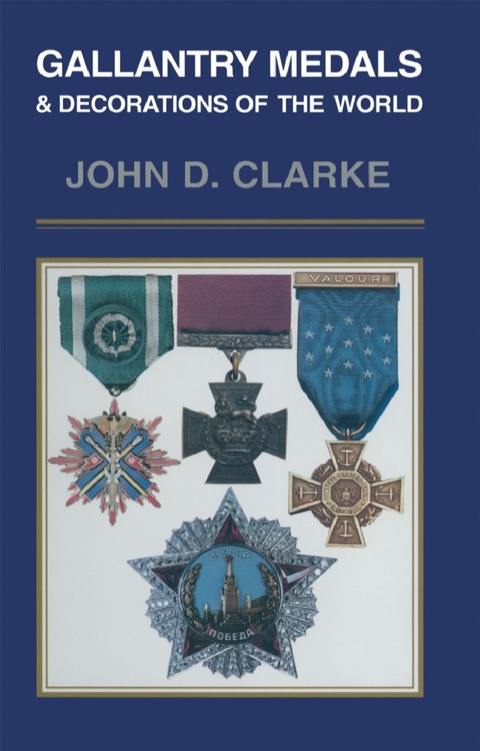 Cover image for book Gallantry Medals & Decorations of the World