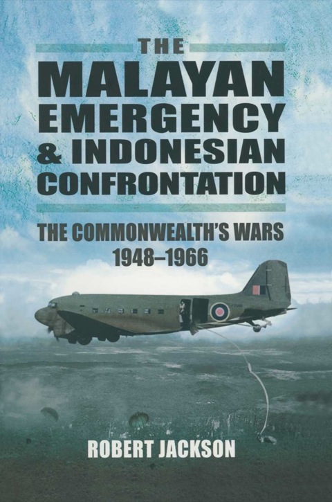 Cover image for book The Malayan Emergency & Indonesian Confrontation