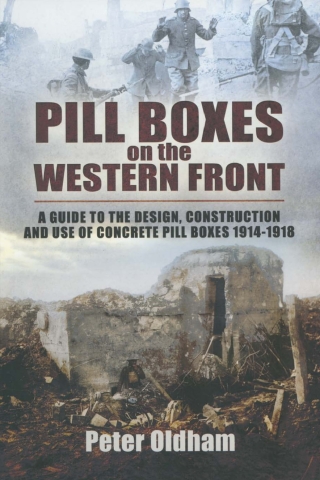 Pill Boxes on the Western Front