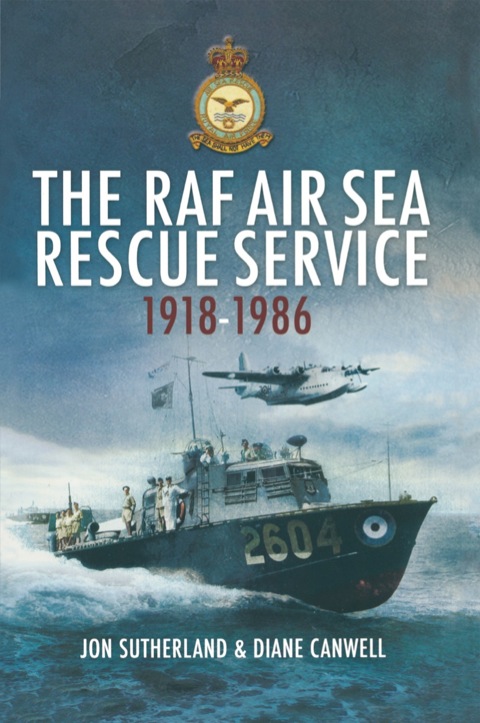 Cover image for book The RAF Air Sea Rescue Service, 1918–1986