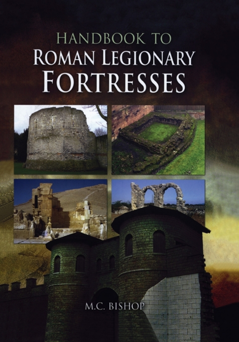 Cover image for book Handbook to Roman Legionary Fortresses