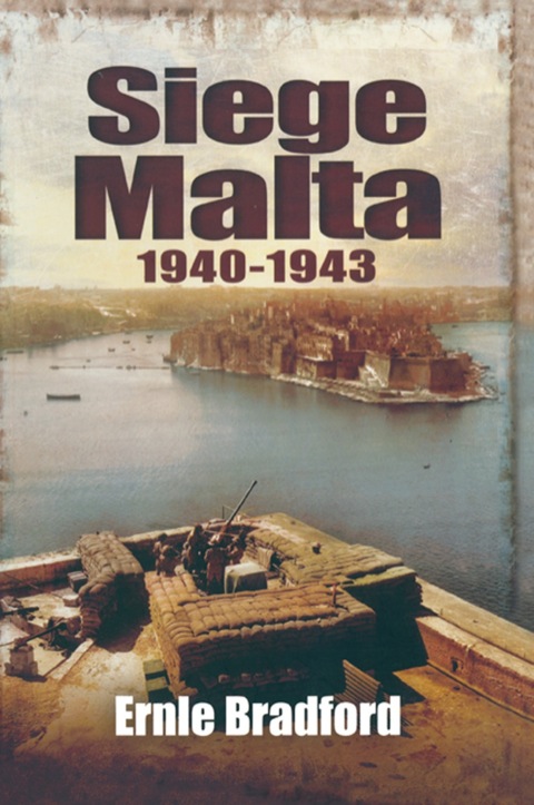 Cover image for book Siege Malta 1940-1943