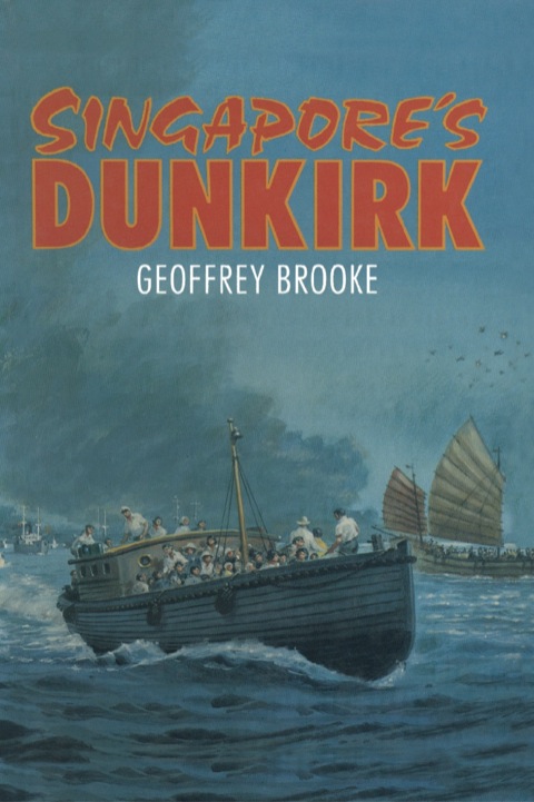 Cover image for book Singapore's Dunkirk