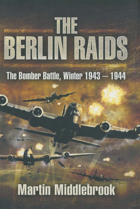 Cover image for book The Berlin Raids