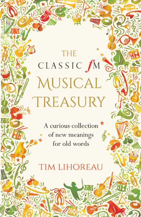 Cover image for book The Classic FM Musical Treasury