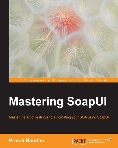 Cover image for book Mastering SoapUI