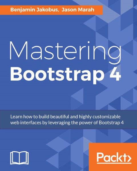 Cover image for book Mastering Bootstrap 4