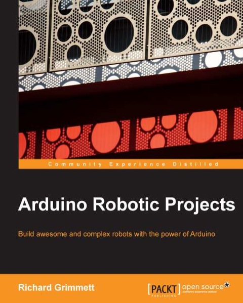 Cover image for book Arduino Robotic Projects