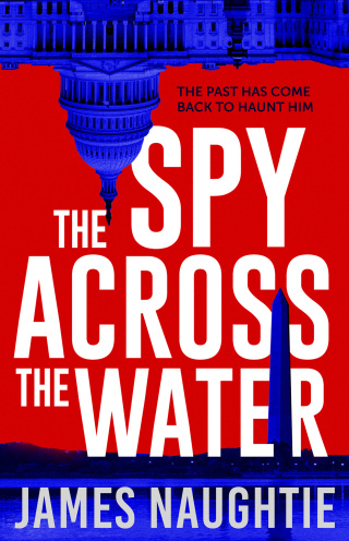 The Spy Across the Water