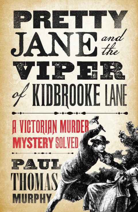 Pretty Jane and the Viper of Kidbrooke Lane 