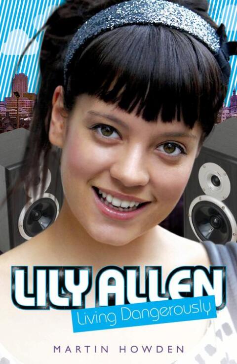 Cover image for book Lily Allen - Living Dangerously