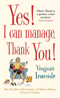 Cover image: Yes! I Can Manage, Thank You! 9781782069317