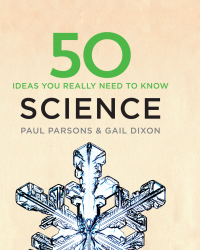 Cover image: 50 Science Ideas You Really Need to Know 9781784296148