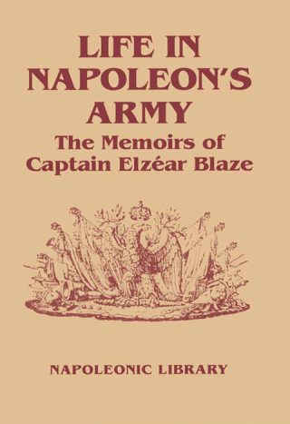 Life in Napoleon's Army