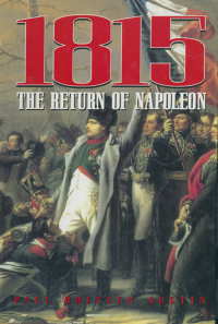 Cover image: 1815: The Return of Napoleon 9781848328341