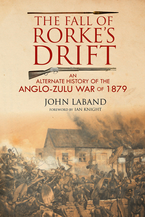 The Fall of Rorke's Drift 