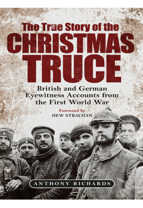 The True Story of the Christmas Truce 