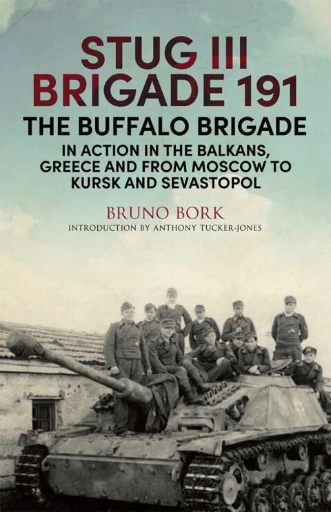 Cover image for book StuG III Brigade 191, 1940–1945