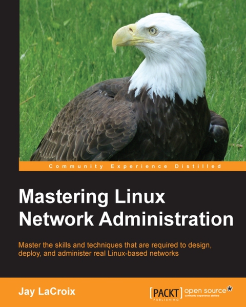 Cover image for book Mastering Linux Network Administration