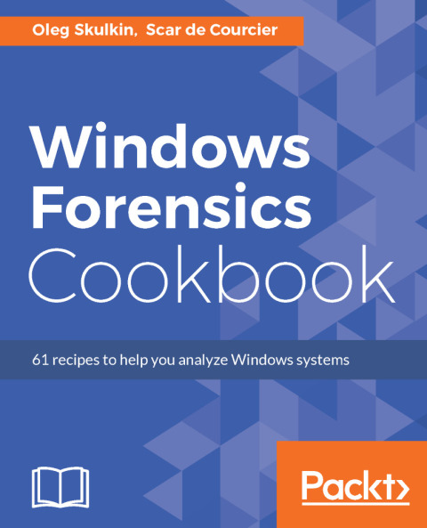 Cover image for book Windows Forensics Cookbook