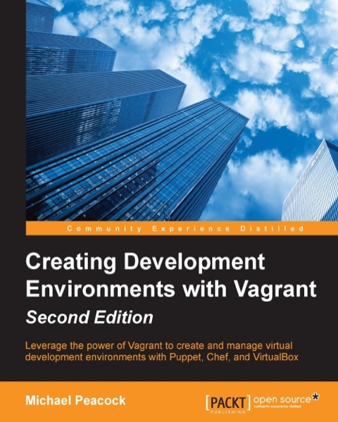 Cover image for book Creating Development Environments with Vagrant Second Edition
