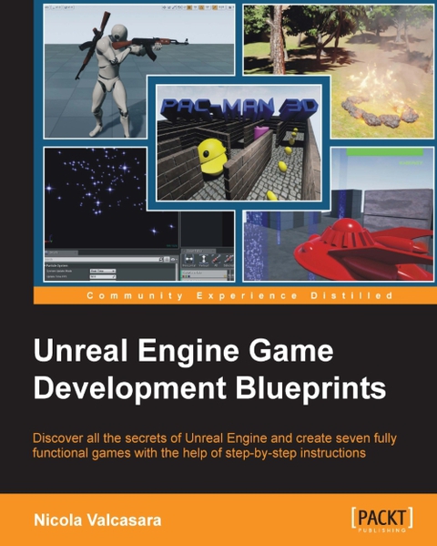 Cover image for book Unreal Engine Game Development Blueprints