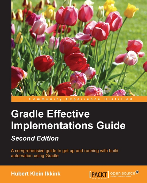 Cover image for book Gradle Effective Implementations Guide