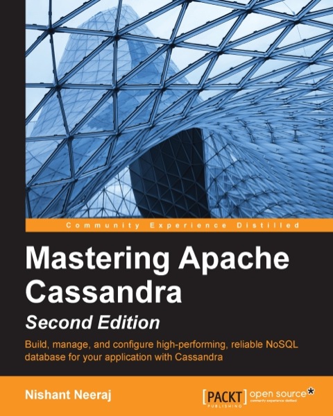 Cover image for book Mastering Apache Cassandra - Second Edition