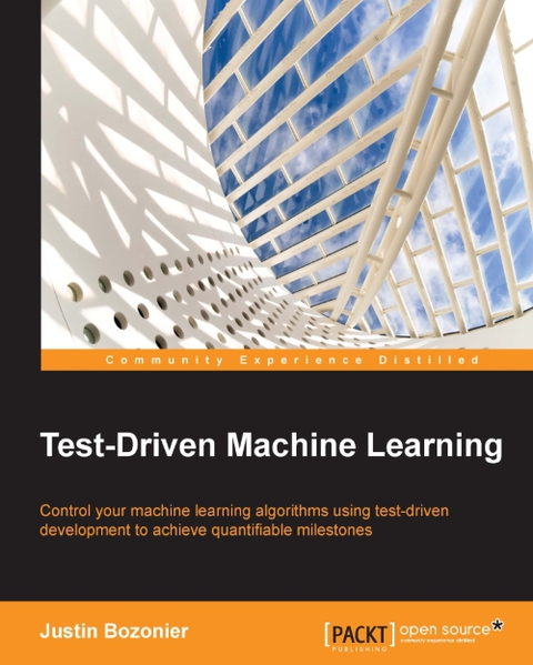 Cover image for book Test Driven Machine Learning