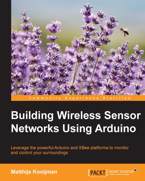 Cover image for book Building Wireless Sensor Networks Using Arduino