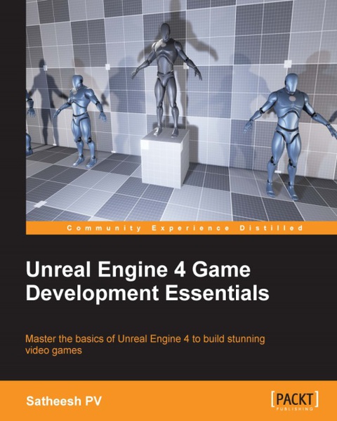 Cover image for book Unreal Engine 4 Game Development Essentials